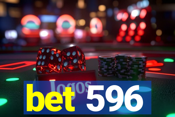 bet 596